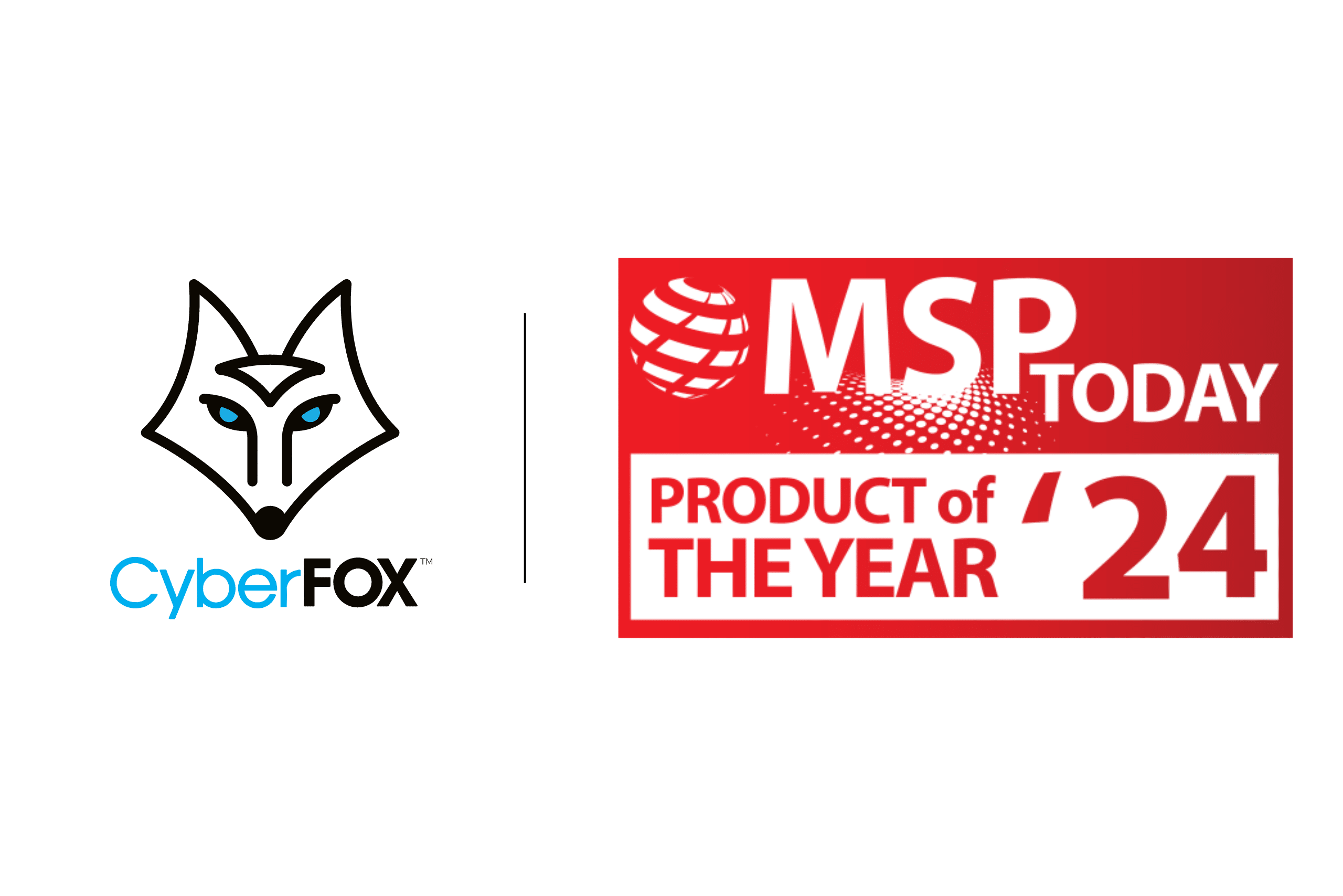CyberFOX Receives 2024 MSP Today Product of the Year Award